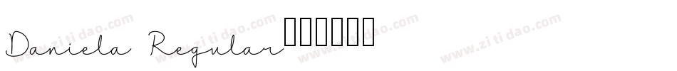 Daniela Regular字体转换